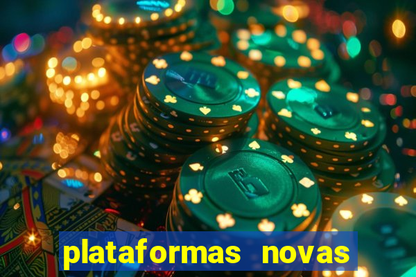 plataformas novas de apostas